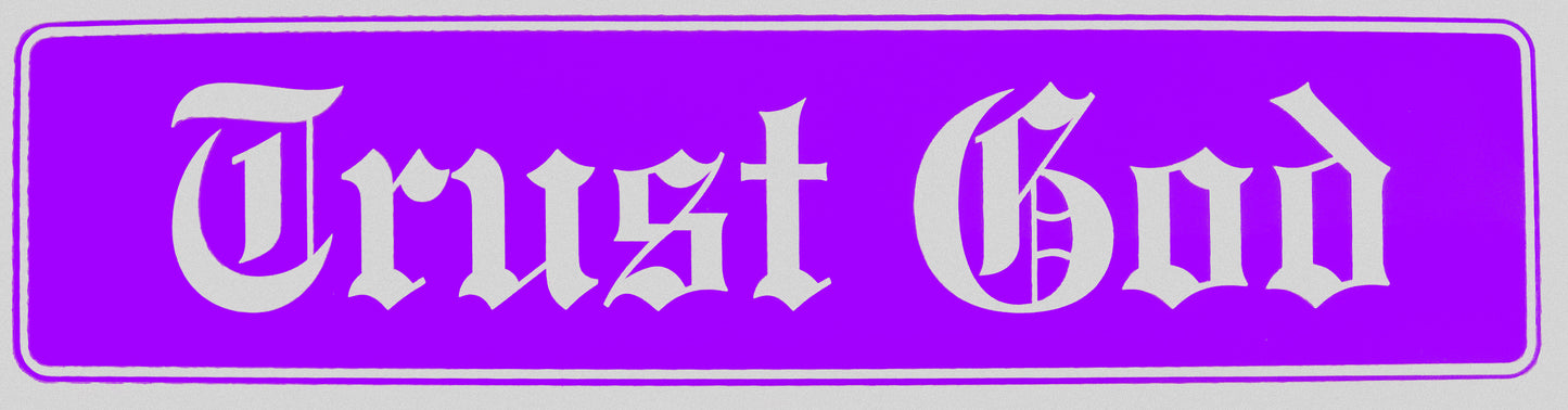 "Trust God" Bumper Sticker, Available in 3 Colors, Size 11-1/2" x 3"