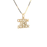 14k Gold, Sayings Pendant, "Clean And Sober"