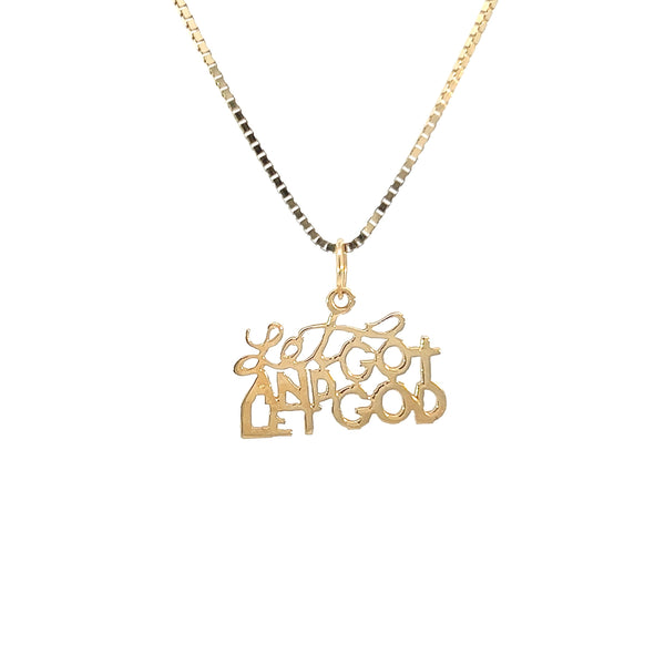 14k Gold, Sayings Pendant, "Let Go And Let God"