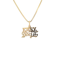 14k Gold, Sayings Pendant, "Easy Does It"