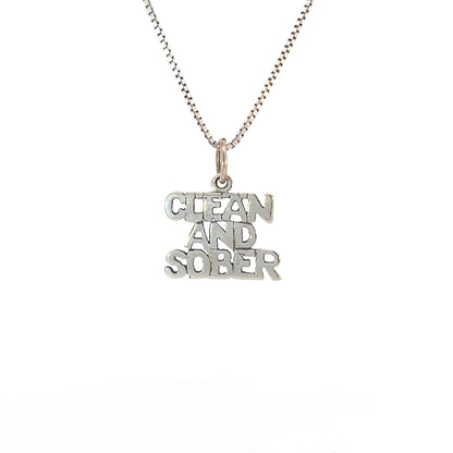Sterling Silver, Sayings Pendant, "Clean And Sober"
