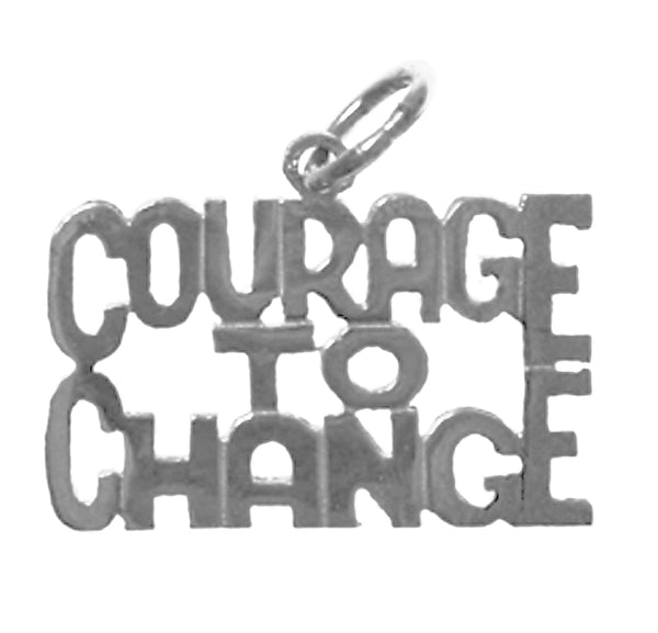 Sterling Silver, Sayings Pendant, "COURAGE TO CHANGE"