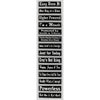 "Multiple Saying Strip" Bumper Sticker, Available in 3 Colors, Size 11-1/2" x 3"