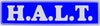 "H.A.L.T." Bumper Sticker, Available in 3 Colors, Size 11-1/2" x 3"