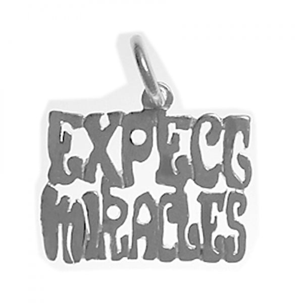 Sterling Silver, Sayings Pendant, "Expect Miracles"
